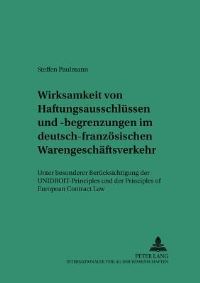 Book Cover for Wirksamkeit Von Haftungsausschlussen Und -Begrenzungen Im Deutsch-Franzosischen Warengeschaftsverkehr by Steffen Paulmann