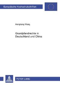 Book Cover for Grundpfandrechte in Deutschland Und China by Hongliang Wang