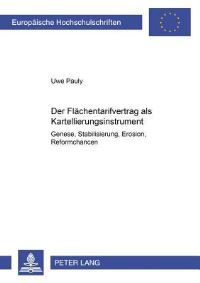 Book Cover for Der Flachentarifvertrag Als Kartellierungsinstrument by Uwe Pauly
