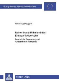 Book Cover for Rainer Maria Rilke Und Das Ehepaar Modersohn by Friederike Daugelat