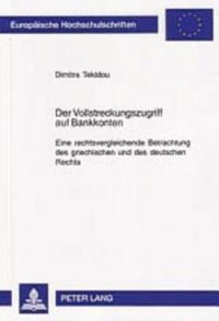 Book Cover for Der Vollstreckungszugriff Auf Bankkonten by Dimitra Tekidou