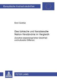 Book Cover for Das Turkische Und Franzosische Nation-Verstandnis Im Vergleich by Eran Gündüz