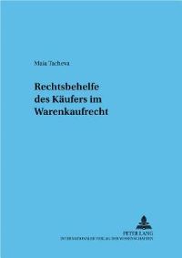 Book Cover for Rechtsbehelfe Des Kaufers Im Warenkaufrecht by Maia Tacheva
