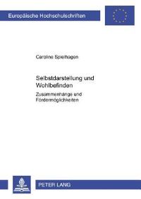 Book Cover for Selbstdarstellung Und Wohlbefinden by Caroline Spielhagen