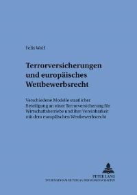 Book Cover for Terrorversicherungen Und Europaisches Wettbewerbsrecht by Felix Wolf