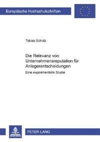 Book Cover for Die Relevanz Von Unternehmensreputation Fur Anlegerentscheidungen by Tobias Schütz