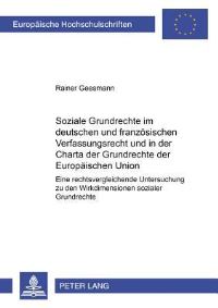 Book Cover for Soziale Grundrechte Im Deutschen Und Franzosischen Verfassungsrecht Und in Der Charta Der Grundrechte Der Europaischen Union by Rainer Geesmann