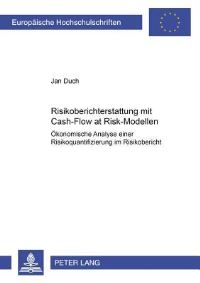 Book Cover for Risikoberichterstattung Mit Cash-Flow at Risk-Modellen by Jan Duch