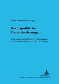 Book Cover for Rechtspolitische Herausforderungen by Bernd von Hoffmann