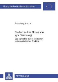 Book Cover for Studien Zu Les Noces Von Igor Stravinskij by SchuFang Kuo Lin