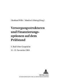 Book Cover for Versorgungsstrukturen Und Finanzierungsoptionen Auf Dem Prufstand by Manfred Albring, Eberhard Wille