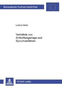 Book Cover for Das Verhaltnis Von Anfechtungsklage Und Spruchverfahren by Lorenz Holler