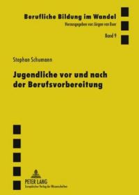 Book Cover for Jugendliche Vor Und Nach Der Berufsvorbereitung by Stephan Schumann