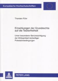 Book Cover for Einwirkungen Der Grundrechte Auf Die Testierfreiheit by Thorsten Führ