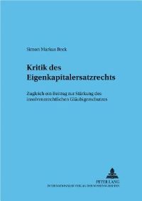 Book Cover for Kritik Des Eigenkapitalersatzrechts by Simon Markus Beck