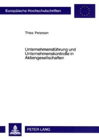 Book Cover for Unternehmensfuhrung Und Unternehmenskontrolle in Aktiengesellschaften by Thies Petersen