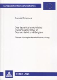 Book Cover for Das Lauterkeitsrechtliche Irrefuhrungsverbot in Deutschland Und Belgien by Dominik Roderburg