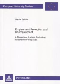 Book Cover for Employment Protection and Unemployment by Nikolai Stähler