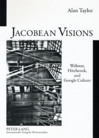 Book Cover for Jacobean Visions by Alan Taylor