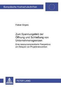Book Cover for Zum Spannungsfeld Der Offnung Und Schließung Von Unternehmensgrenzen by Fabian Engels