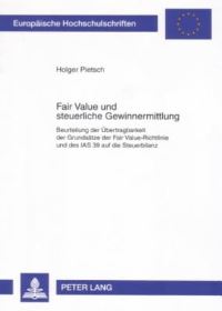 Book Cover for Fair Value Und Steuerliche Gewinnermittlung by Holger Pietsch