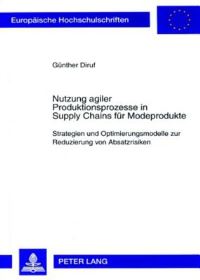 Book Cover for Nutzung Agiler Produktionsprozesse in Supply Chains Fur Modeprodukte by Günther Diruf