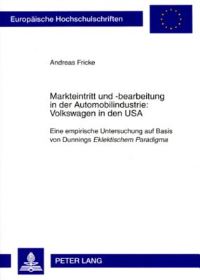 Book Cover for Markteintritt Und -Bearbeitung in Der Automobilindustrie: Volkswagen in Den USA by Andreas Fricke