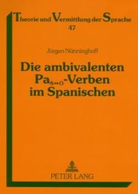 Book Cover for Die Ambivalenten PaS O-Verben Im Spanischen by Jürgen Nünninghoff