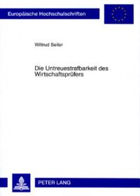 Book Cover for Die Untreuestrafbarkeit Des Wirtschaftsprufers by Wiltrud Seiler