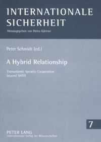 Book Cover for A Hybrid Relationship by Peter Schmidt