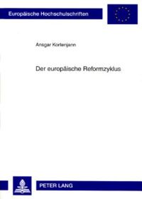 Book Cover for Der Europaische Reformzyklus by Ansgar Kortenjann