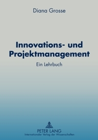 Book Cover for Innovations- Und Projektmanagement by Diana Grosse