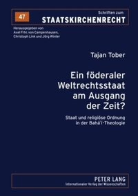 Book Cover for Ein Föderaler Weltrechtsstaat Am Ausgang Der Zeit? by Tajan Tober