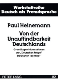 Book Cover for Von Der Unauffindbarkeit Deutschlands by Paul Heinemann
