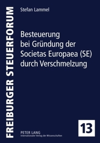 Book Cover for Besteuerung Bei Gruendung Der Societas Europaea (SE) Durch Verschmelzung by Stefan Lammel