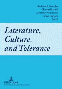 Book Cover for Literature, Culture, and Tolerance by Andrew R Murphy