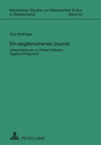 Book Cover for Ein Abgebrochenes Journal by Kay Wolfinger