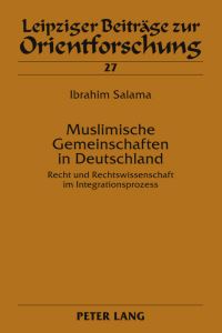 Book Cover for Muslimische Gemeinschaften in Deutschland by Ibrahim Salama