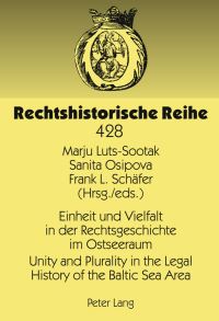 Book Cover for Einheit Und Vielfalt in Der Rechtsgeschichte Im Ostseeraum by Rechtshistorikertag im Ostseeraum, Marju LutsSootak, S Osipova, Frank L Schäfer