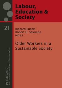 Book Cover for Older Workers in a Sustainable Society by J R Ennals, Robert H Salomon