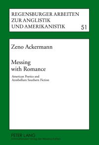 Book Cover for Messing With Romance by Zeno Ackermann