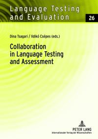 Book Cover for Collaboration in Language Testing and Assessment by Dina Tsagari, Ildikó Csépes