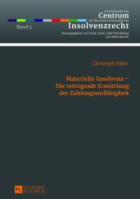 Book Cover for Materielle Insolvenz - Die Retrograde Ermittlung Der Zahlungsunfaehigkeit by Christoph Pabst