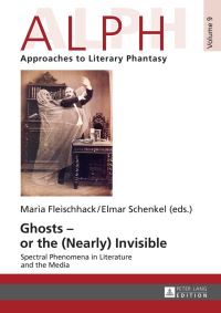 Book Cover for Ghosts – or the (Nearly) Invisible by Maria Fleischhack