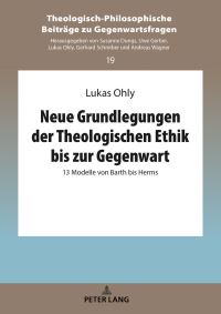 Book Cover for Neue Grundlegungen Der Theologischen Ethik Bis Zur Gegenwart by Lukas Ohly