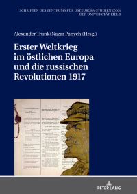 Book Cover for Erster Weltkrieg Im Östlichen Europa Und Die Russischen Revolutionen 1917 by Universität Kiel