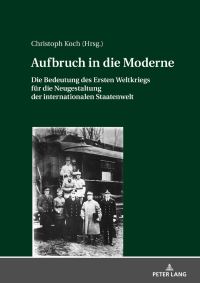 Book Cover for Aufbruch in Die Moderne by Christoph Koch