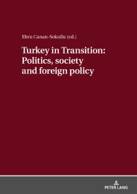 Book Cover for Turkey in Transition by Ebru Canan Sokullu