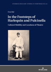 Book Cover for In the Footsteps of Harlequin and Pulcinella by Ewa Bal