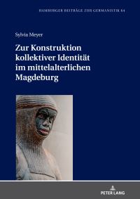 Book Cover for Zur Konstruktion Kollektiver Identität Im Mittelalterlichen Magdeburg by Sylvia Meyer